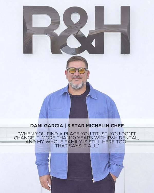 Dani Garcia recommends R&H Dental Marbella